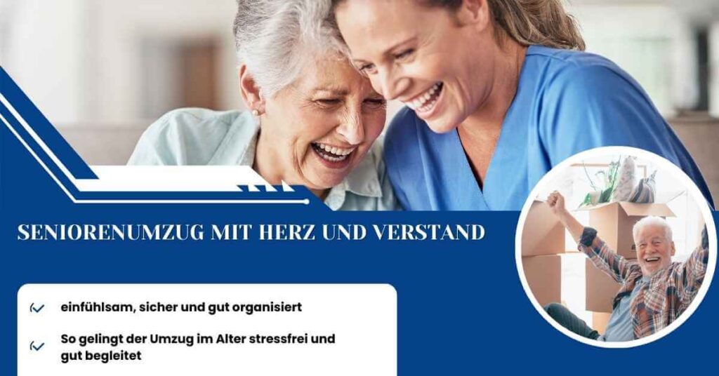 Zwei lachende Frauen, eine Seniorin und eine Pflegekraft, symbolisieren einen einfühlsamen Seniorenumzug. Im Bild rechts ein älterer Mann, der sich über einen gelungenen Umzug freut.